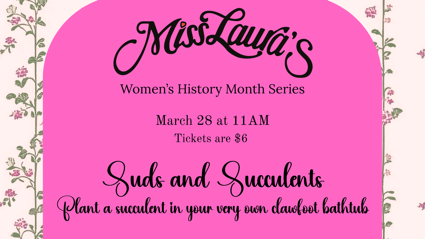 March 28 Suds and Succulents