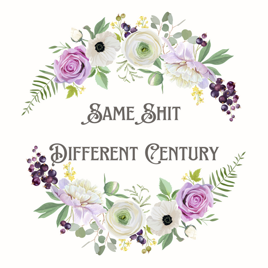 Same Shit Diff Century Sticker